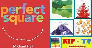 📚 Perfect Square 🟥 by Michael Hall | Kids Books Read Aloud | KIP TV