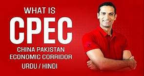 What is CPEC? Pakistan china Economic Corridor Explaination in urdu hindi