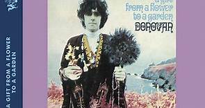 Donovan - A Gift From A Flower To A Garden