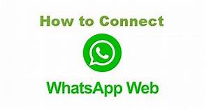 How to connect web whatsapp on laptop or pc
