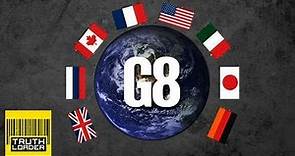 G8 - Who are they and what do they do? - Truthloader