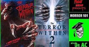 THE TERROR WITHIN (1989) / THE TERROR WITHIN II (1991) Movie Reviews