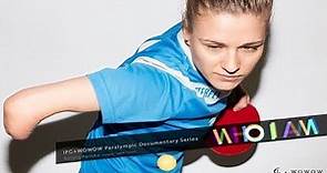 Natalia Partyka(Poland／Table Tennis)「WHO I AM」Paralympic Documentary Series【WOWOW】