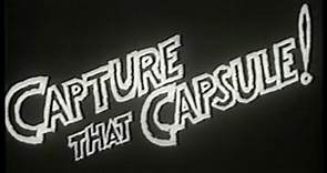 Capture That Capsule (1961) Trailer