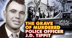 The Grave of Officer J.D. Tippit