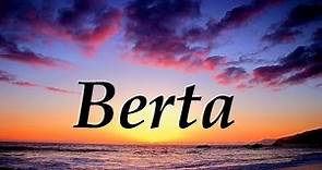 Berta, significado y origen del nombre