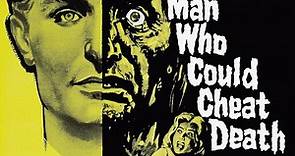 1959 - El hombre que podía engañar a la muerte (The Man Who Could Cheat Death) (V.O.S.E.) (1959)