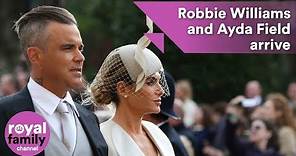 Robbie Williams and Ayda Field arrive at royal wedding
