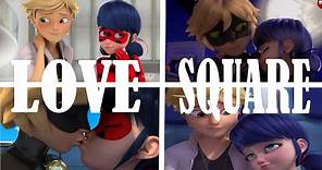 The Love Square Analysis | Miraculous Ladybug