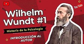 📚Wilhelm Wundt Aportes a la Psicología 1/4. Introducción a Wundt. Historia de la Psicología.