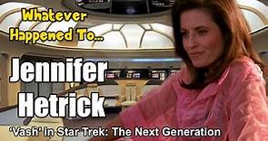 Whatever Happened To Jennifer Hetrick, 'Vash' From Star Trek