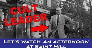 Let's Watch "An Afternoon at Saint Hill" with Apostate Alex