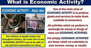 What is economic activity? Definition and examples - Market Business News