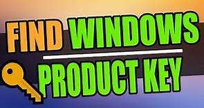 Find Your Windows Product Key | 3 Ways To Find Windows 10/11 Product Key!