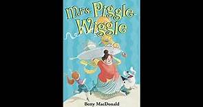 Mrs. Piggle-Wiggle: Chapter Six