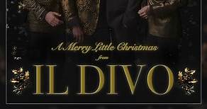 'A Merry Little Christmas from Il Divo’ is out now! #ildivo #christmas