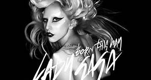 Lady Gaga - Born This Way - Lyrics on screen