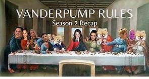 Unhinged Recap of Vanderpump Rules Season 2