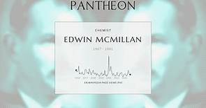 Edwin McMillan Biography - American physicist (1907–1991)