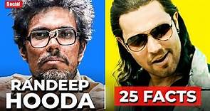 25 Facts You Didn't Know About Randeep Hooda | Radhe | Extraction