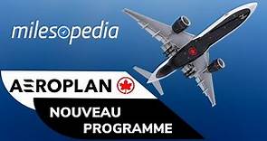 Voici le Nouveau Programme Aéroplan d'Air Canada!