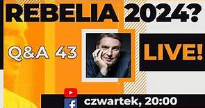 Rebelia 2024? - Tomasz Lis LIVE!