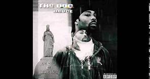 The D.O.C. - The Shit feat. Snoop Dogg, MC Ren, Ice Cube - Deuce
