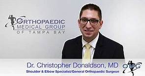 Meet Dr. Christopher Donaldson - Orthopaedic Medical Group of Tampa Bay