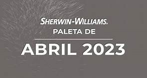 Sherwin-Williams presenta la paleta de color abril 2023.