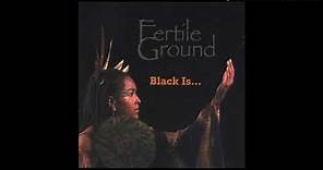 Fertile Ground - You