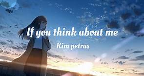 Kim Petras - if you think about me (LyricVideo)