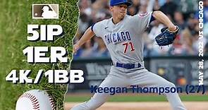 Keegan Thompson | May 28, 2022 | MLB highlights