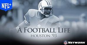 Houston '93: The Oilers Say Goodbye to Houston | A Football Life | NFL+