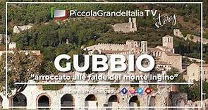 Gubbio - Piccola Grande Italia