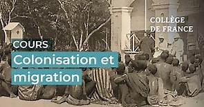Colonisation et migration (9) - François Héran (2023-2024)