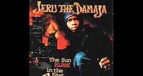 Jeru The Damaja - The Sun Rises In The East [Full Album]