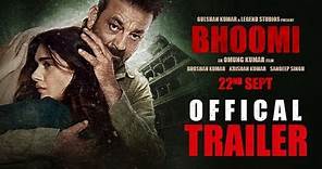 "Bhoomi Trailer" (Official) Sanjay Dutt, Aditi Rao Hydari | Releasing 22 September