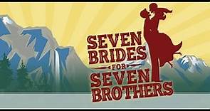Seven Brides for Seven Brothers: Trailer