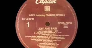 Maze feat Frankie Beverly - Joy And Pain (Lifelines Remix)