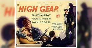 High Gear 1933 James Murray Joan Marsh Jackie Searl