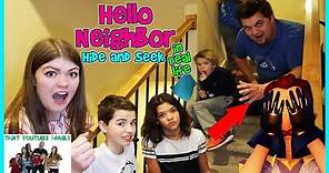 Hello Neighbor Hide and Seek In Real Life / That YouTub3 Family I Family Channel