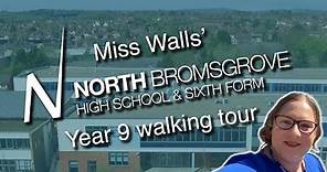 North Bromsgrove High School - Year 9 walking tour.