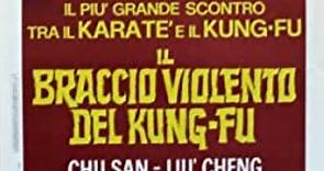 IL BRACCIO VIOLENTO DEL KUNG FU 1972 (ITA)