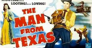 The Man from Texas (1948) | Western | James Craig, Lynn Bari, Johnny Johnston