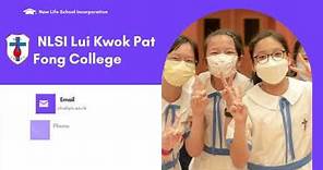 NLSI Lui Kwok Pat Fong College 新生會教育協會呂郭碧鳳中學校園簡介（簡版）
