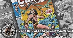 Conan the Barbarian #1 (Marvel: 1970) | The Coming of Conan