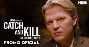 Catch and Kill: The Podcast Tapes I Episodio 3 I Promo Oficial