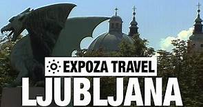 Ljubljana (Slovenia) Vacation Travel Video Guide