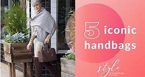 5 iconic handbags | style over 50