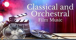 Classical and Orchestral Music from the Movies